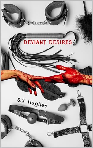 Deviant Desires (Kindle Edition)