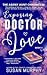 Exposing Doctor Love (The A...