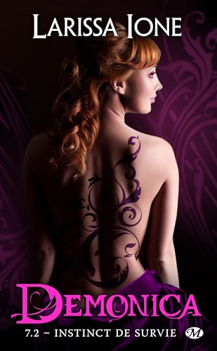Demonica, T7.2 : Instinct de survie (French Edition)