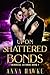 Upon Shattered Bonds (The I...