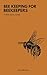 Beekeeping for Beekeepers