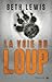 La Voie du loup