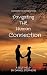 Navigating the Human Connection by Daniel Stephens