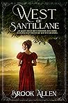 West of Santillane by Brook  Allen