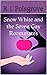 Snow White and the Seven Gay Roommates by R. I. Polsgrove
