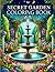 Secret Garden Coloring Book...