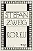 Korku by Stefan Zweig Korku by Stefan Zweig