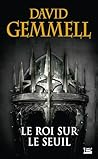 Le Roi sur le Seuil (French Edition) Le Roi sur le Seuil (French Edition)