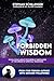 Forbidden Wisdom: Revelatio...