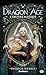 Dragon Age, T1 : Dragon Age...