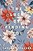 The Luck of Finding You: Sp...