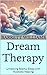 Dream Therapy: Unlocking Re...
