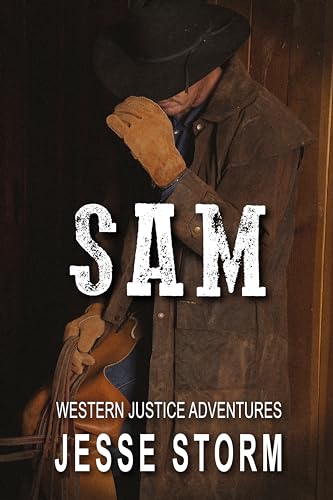 Sam (Western Justice Adventures)