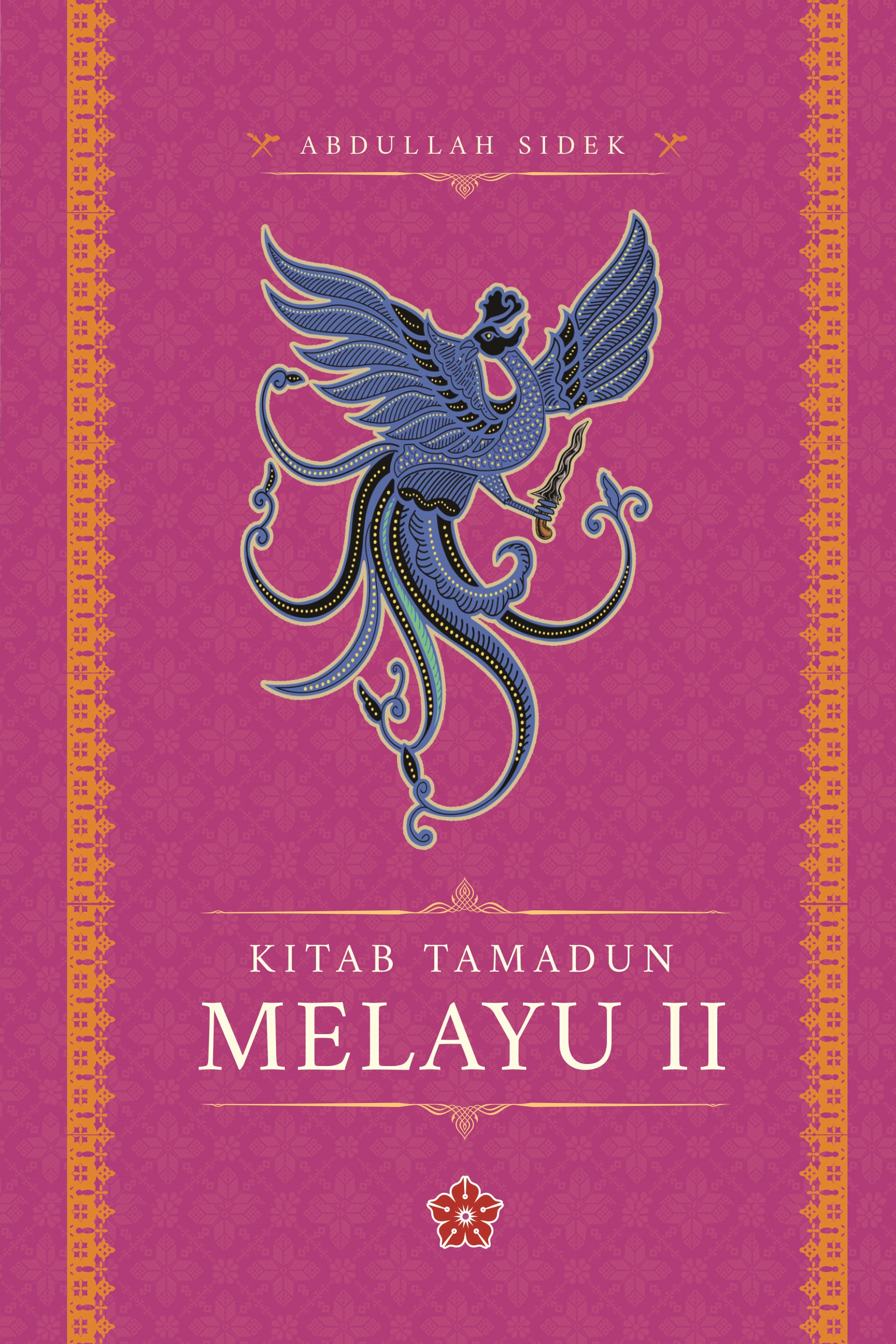 Kitab Tamadun Melayu II (Paperback)