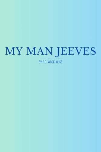 My Man Jeeves