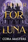 A Hunter for Luna