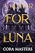 A Hunter for Luna