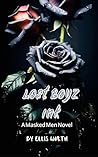 Lost Boyz Ink by Ellis  Worth