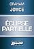 Eclipse partielle (Brage) (French Edition)