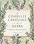 The Complete Language of Herbs by S. Theresa Dietz