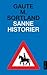 Sanne historier