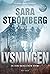 Lysningen (En Vera Bergström-krimi, #1)