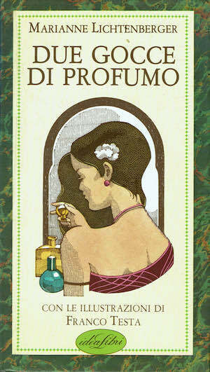 Due gocce di profumo (Hardcover)