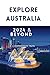 Explore Australia: A Compre...