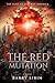 The Red Mutation by Barry Libin