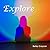 Explore
