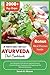 20 Minute Quick And Easy Ayurveda Diet Cookbook by Sarah H. Moore