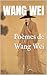 Poèmes de Wang Wei (French Edition)