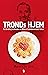 Tronds hjem by Øystein Lie