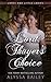 Lord Thayer's Choice by Alyssa Bailey