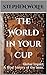 The World in Your Cup: Coff...