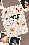 Book cover for Monster Mixer Vol. 1