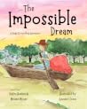 The Impossible Dream A Yoga Storytelling Adventure