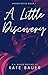 A Little Discovery (Manor Drive Book 1)