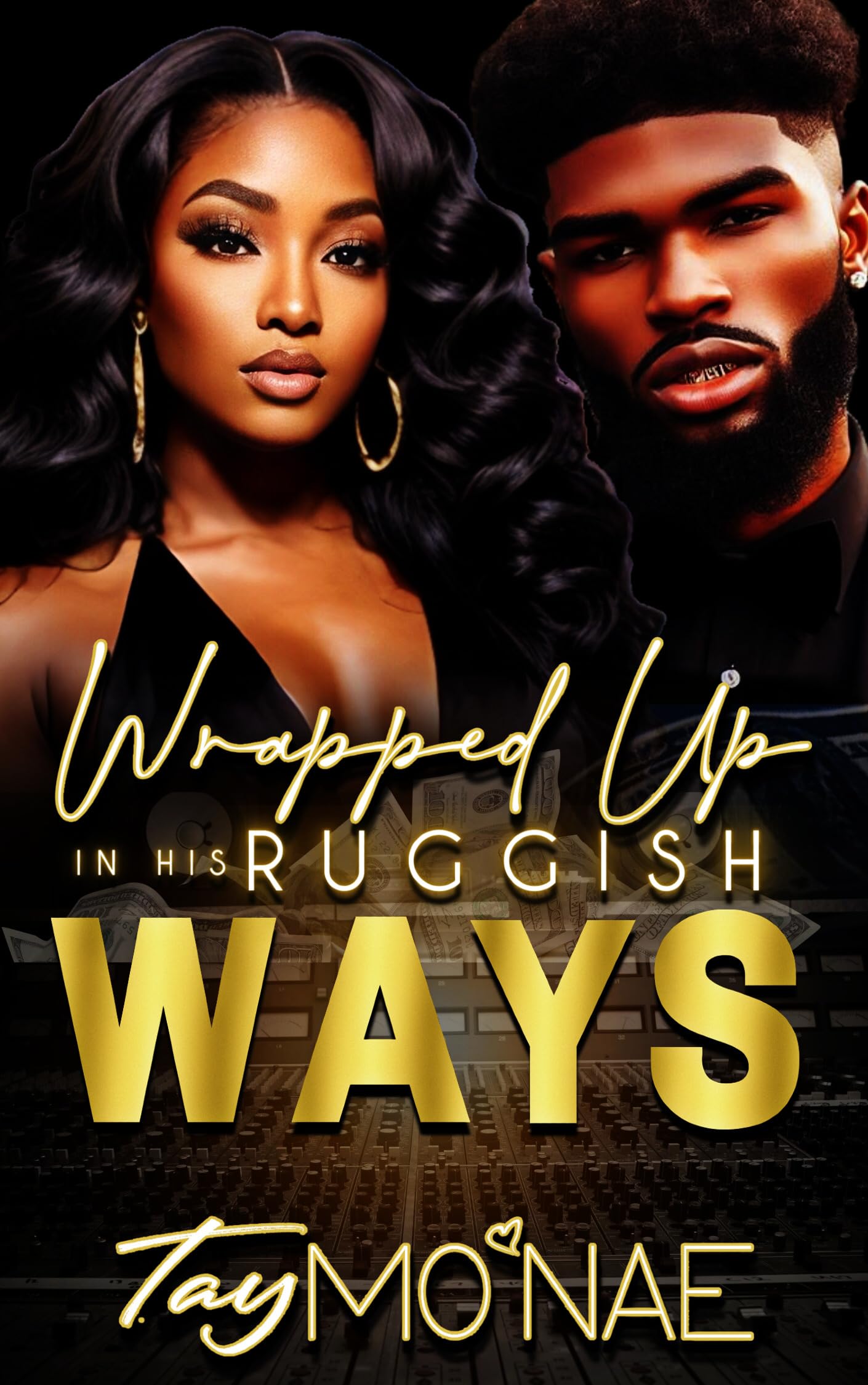 Wrapped Up In His Ruggish Ways (Kindle Edition)