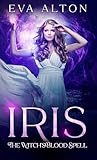 Iris: The Witch's...