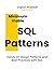 Minimum Viable SQL Patterns