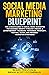 Social Media Marketing Blue...