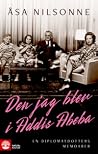 Den jag blev i Ad...