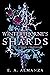 Winterthorne’s Shards