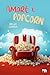 Amore e popcorn (Italian Edition)