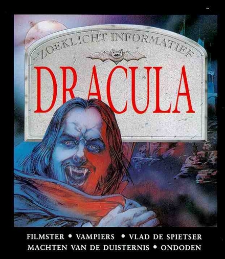 Dracula (Zoeklicht informatief)