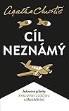 Cíl neznámý by Agatha Christie