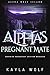 The Alpha’s Pregnant Mate (Alpha Wolf Island #8)