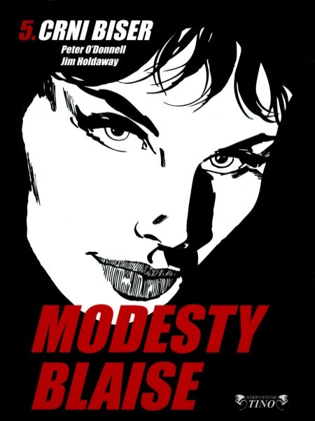 Modesty Blaise 5: Savršene cure, Crni biser (Modesty Blaise Graphic Novel #9-10)