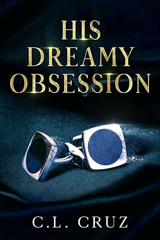 His Dreamy Obsession (Curvy Ever After Book 1)